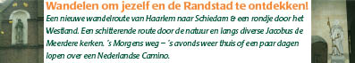 Wandelen om jezelf en de Randstad te ontdekken